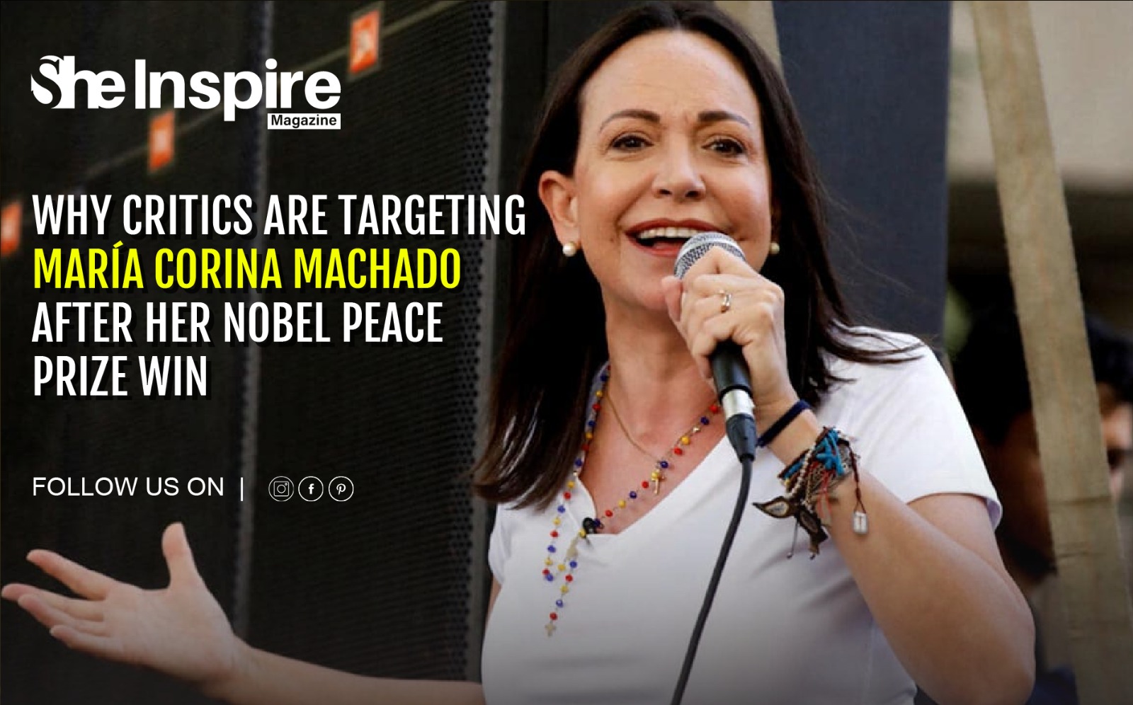 Why Critics Are Targeting Maria Corina Machado After Her Nobel Peace Prize Win